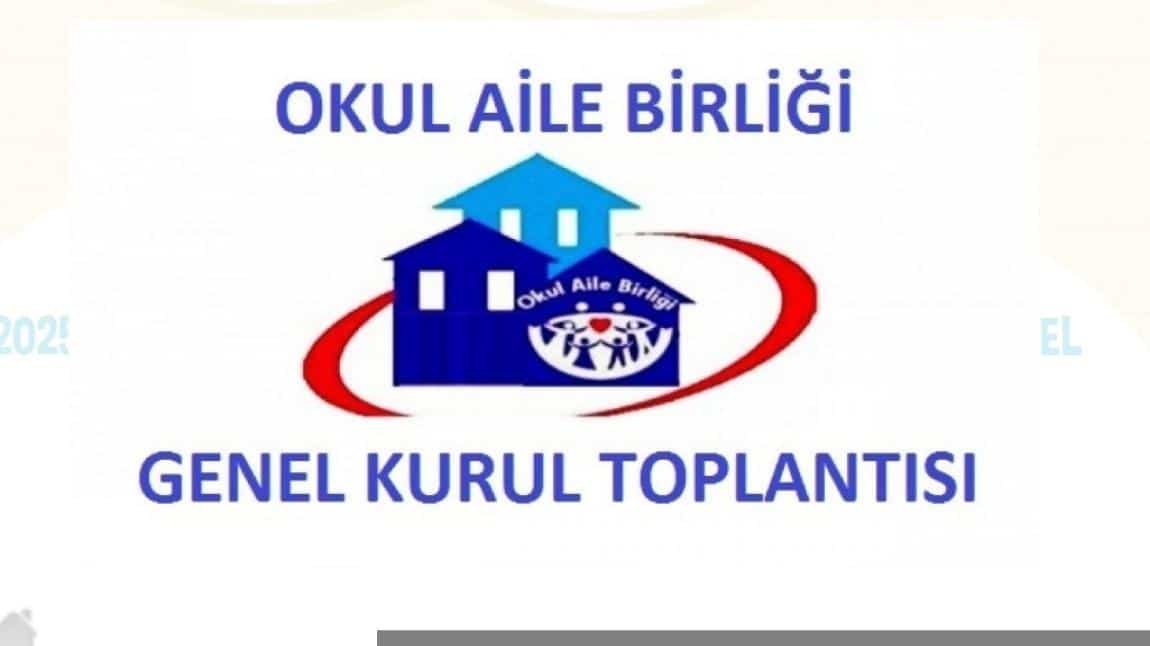 Okul Aile Birliği Genel Kurulu